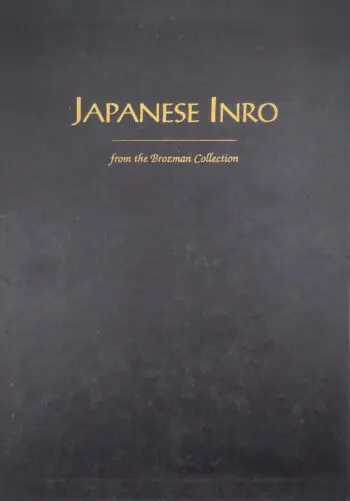 Japanese Inro: From the Brozman Collection – Louis Lawrence / Shep Brozman (1993) hardcover ISBN 9780952046103 – detailfoto