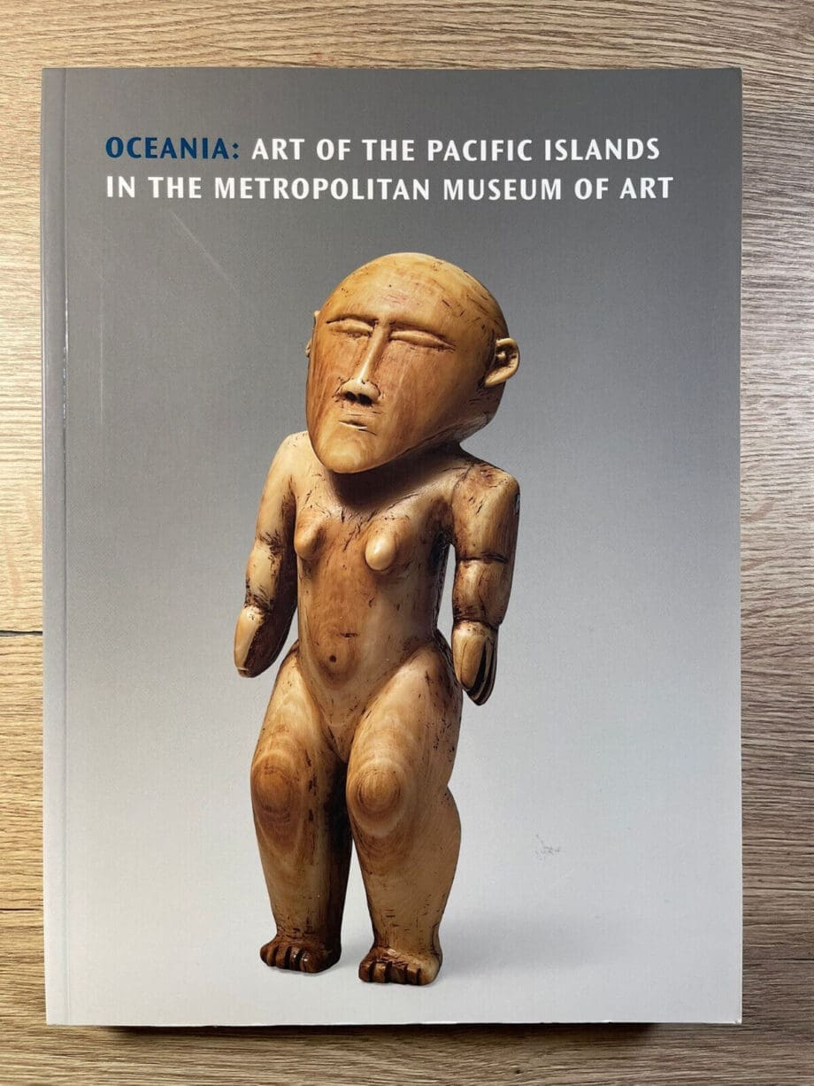 Oceania Art of the Pacific Islands at The Metropolitan Museum of Art - Eric Kjellgren, 2007, 9780300120301 - Vergulde Kat
