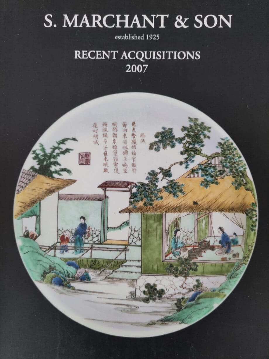 S. Marchant & Son Recent Acquisitions 2007 catalogue - Asian art & porcelain - Vergulde Kat