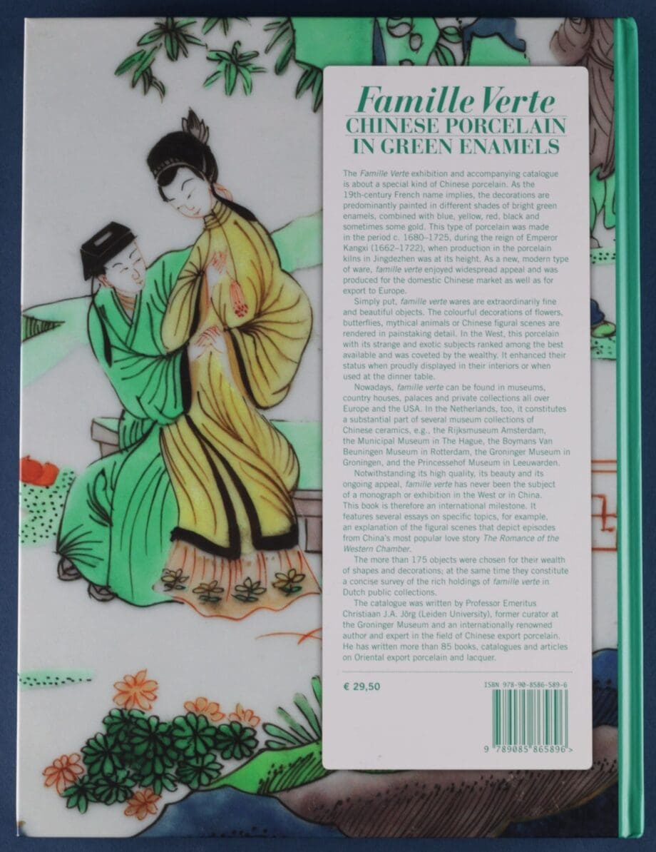 Famille Verte: Chinese Porcelain in Green Enamels (Christiaan J.A. Jörg, 2011) – ISBN 9789085865896 – Vergulde Kat