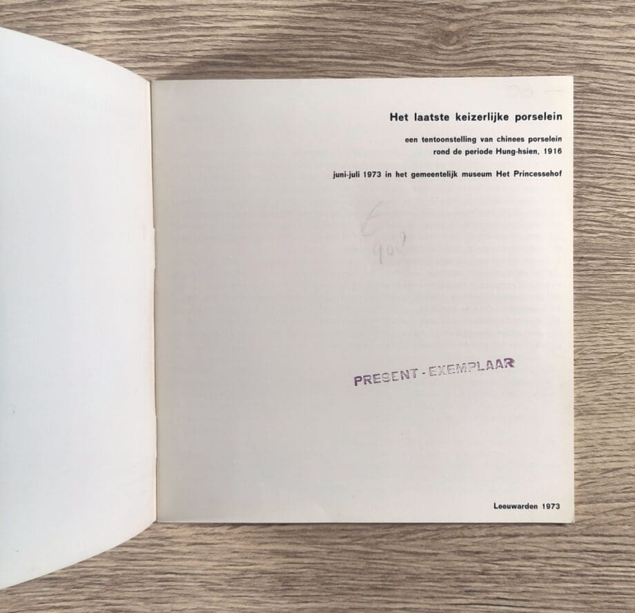 Das letzte kaiserliche Porzellan – H.A. van Oort / J. Romijn (1973) Taschenbuch – Vergulde Kat