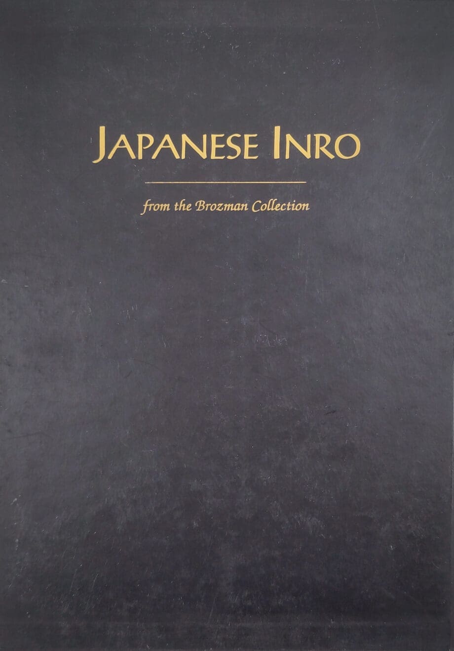 Japanese Inro: From the Brozman Collection - Louis Lawrence / Shep Brozman (1993) hardcover ISBN 9780952046103 - Vergulde Kat