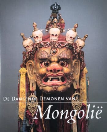 De Dansende Demonen van Mongolië – Jan Fontein & John Vrieze (1999) hardcover ISBN 9789066115828 – detailfoto