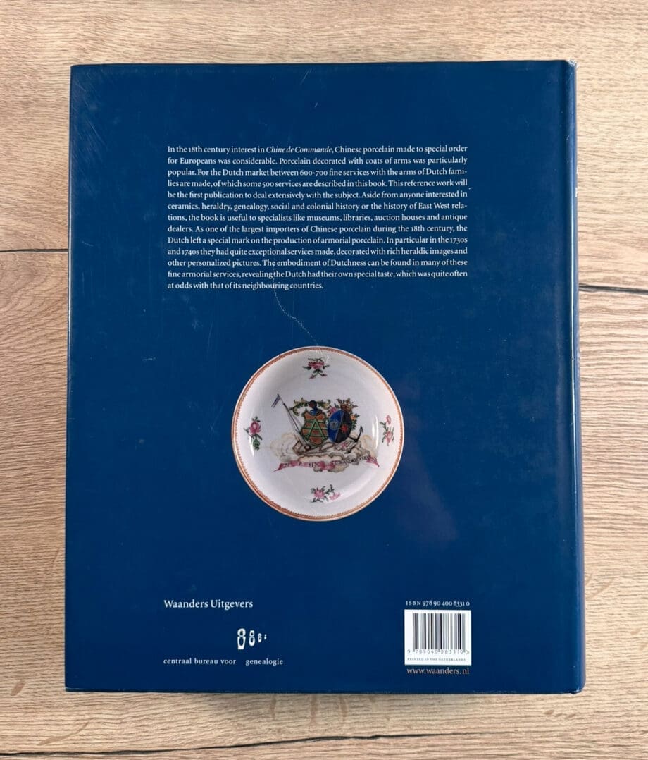Porcelana heráldica china para el mercado neerlandés – Jochem Kroes (ISBN 9789040083310) – Vergulde Kat