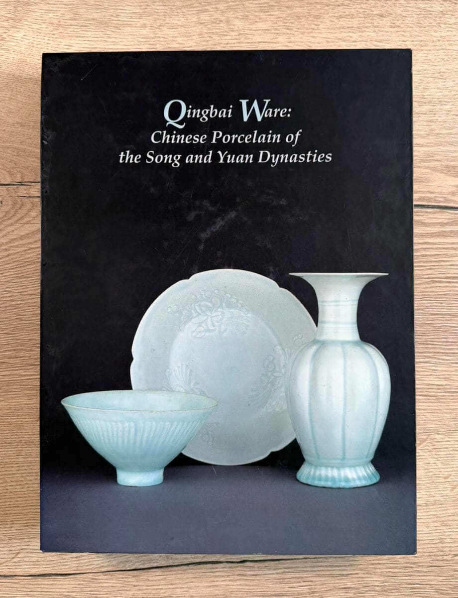 Qingbai Ware – Chinese Porcelain of the Song and Yuan Dynasties – Stacey Pierson – 9780728603394 – Vergulde Kat