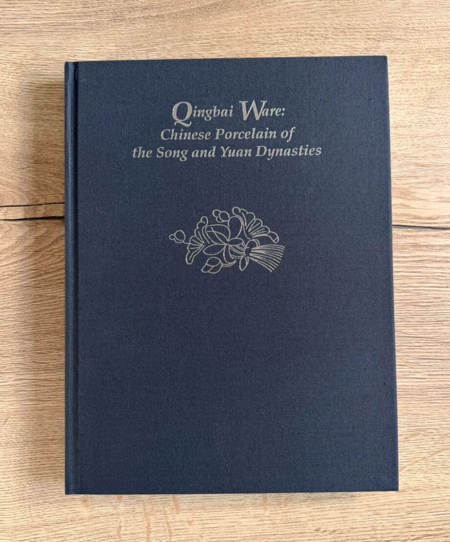 Qingbai Ware – Chinese Porcelain of the Song and Yuan Dynasties – Stacey Pierson – 9780728603394 – Vergulde Kat
