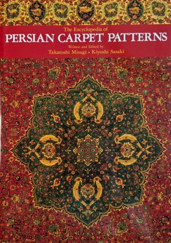 The Encyclopedia of Persian Carpet Patterns – Takatoshi Misugi & Kiyoshi Sasaki – ISBN 9784760106585 – detailfoto